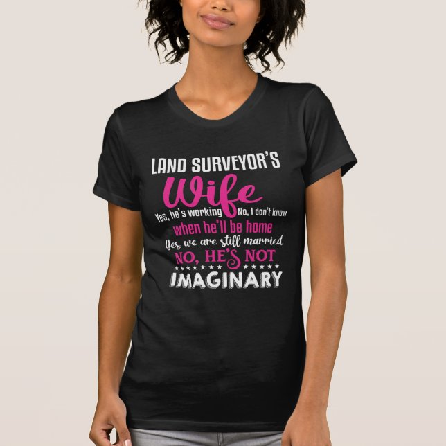 Funny Land Surveyor Wife Husband Couple Wedding T-Shirt (Front)