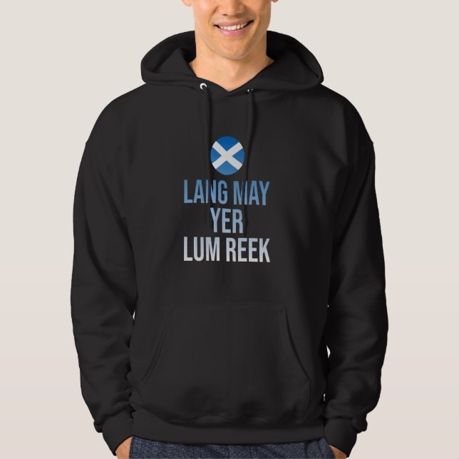 Funny Lang may yer lum reek - Scottish - Scots Sal Hoodie (Front)
