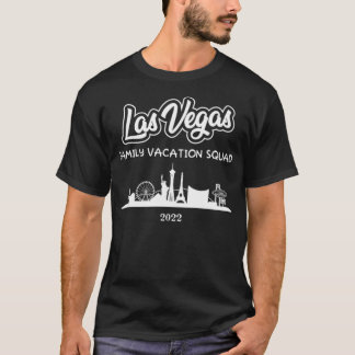 Funny Las Vegas Family Vacation 2022 Squad be wate T-Shirt
