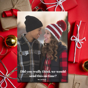 Funny Late Christmas Family Photo Belated Holiday Card