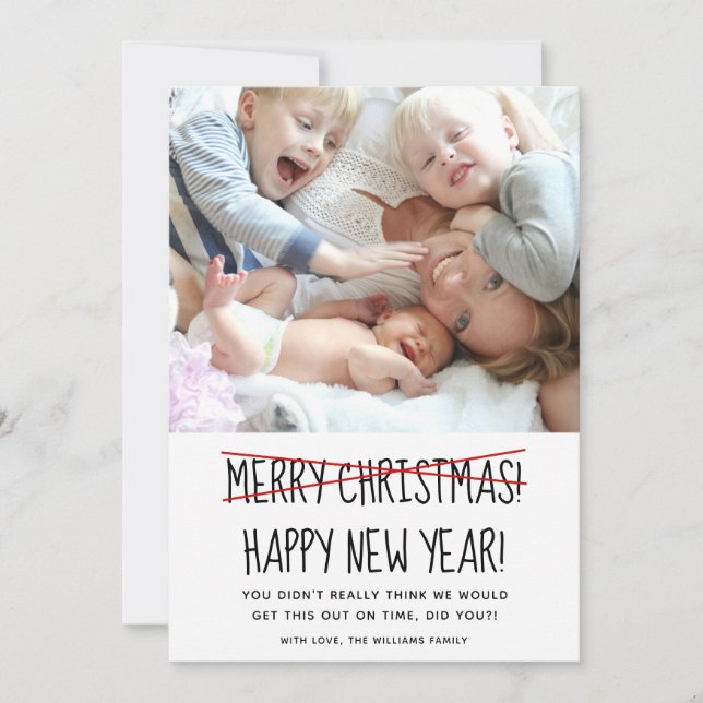 Funny Late Happy New Year Holiday Card (Front)