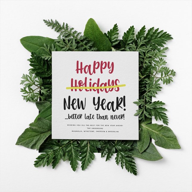 Funny Late Happy New Year Photo Holiday Card (Creator Uploaded)