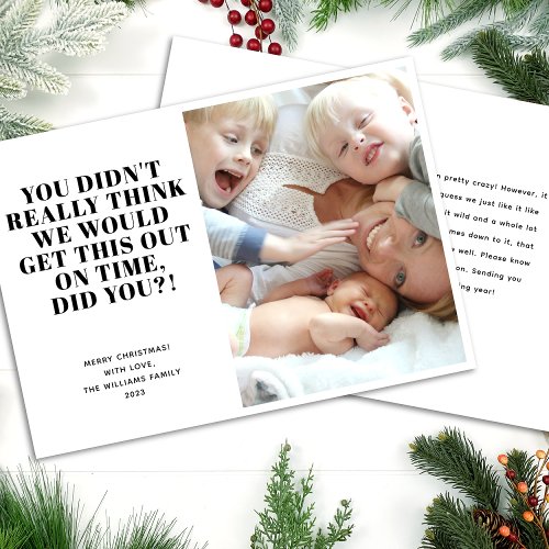 Funny Late Merry Christmas Family Photo Holiday Card