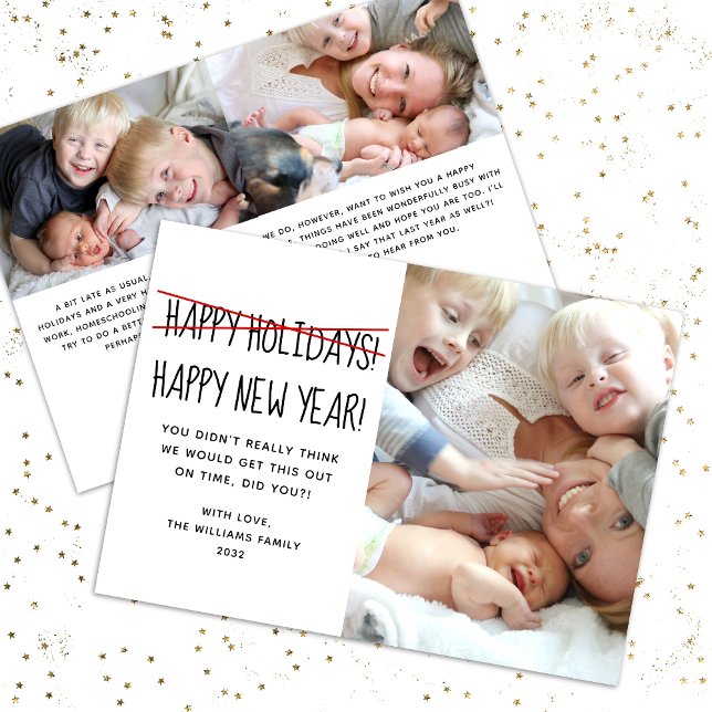 Funny Late Photo Happy New Year  Holiday Card (Creator Uploaded)