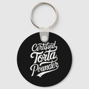 Funny Latino Certified Torta Under Mexican Sarcast Keychain
