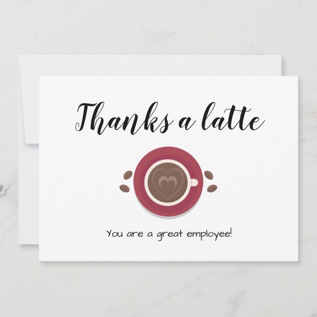 funny latte heart employee appreciation thank you card (Front)