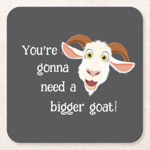 Funny Laughing Goat Famous Movie Quote Square Paper Coaster