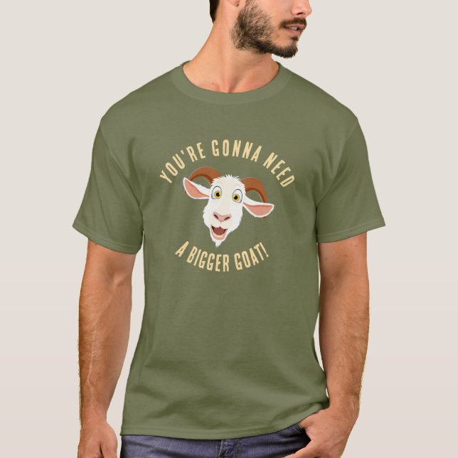 Funny Laughing Goat Famous Movie Quote T-Shirt (Front)