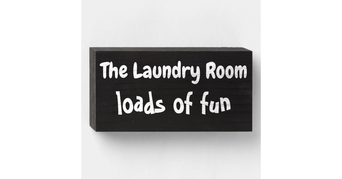 Funny Laundry Room Sign Zazzle 