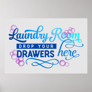 Funny Laundry Room Sign, Poster