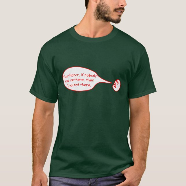 Funny Law Comic Legal Defendant Your Honor Joke  T-Shirt (Front)