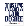 Funny Law School Graduation Lawyer Humor Quote Sticker