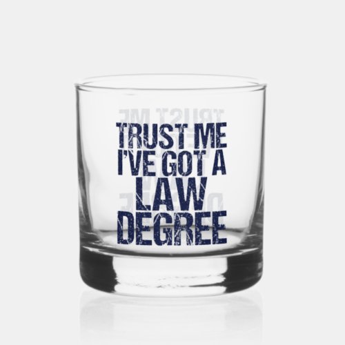 Funny Law School Graduation Lawyer  Whiskey Glass