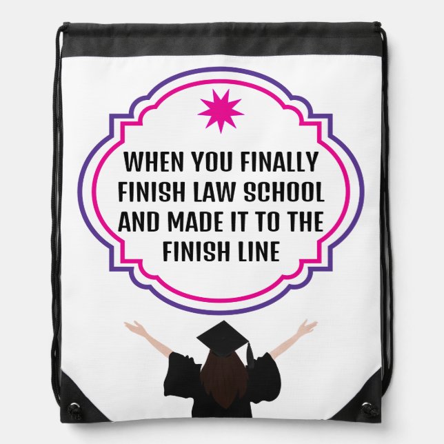 Funny Law School Graduation Quote Future Lawyers Drawstring Bag (Front)
