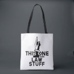 Funny Law Vintage - Lawyer Paralegal This One Tote Bag<br><div class="desc">Funny law design that says "This One Does Law Stuff". Great gift for lawyers,  paralegals and law students.</div>