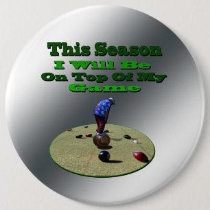 Funny Lawn Bowls, Big Badge Button