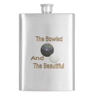 Funny Lawn Bowls Bowled Beautiful, Hip Flask