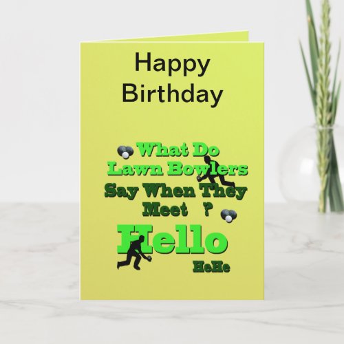 Funny Lawn Bowls Greeting Birthday Card