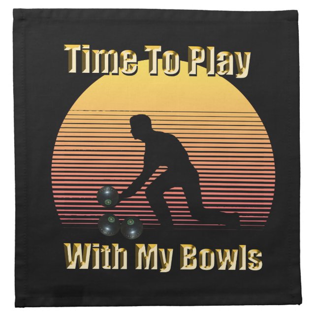 Funny Lawn Bowls Play Time, Cloth Napkin (Front)