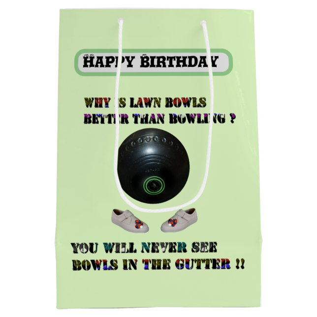 Funny Lawn Bowls Versus Bowling, Birthday Medium Gift Bag (Back)