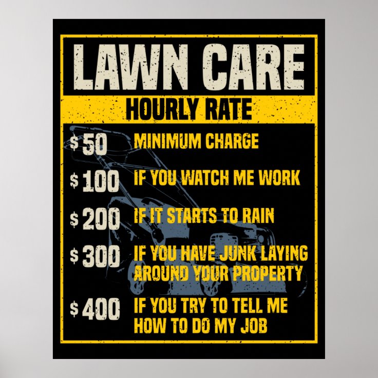 funny-lawn-care-rates-garden-maintenance-gag-poster-zazzle