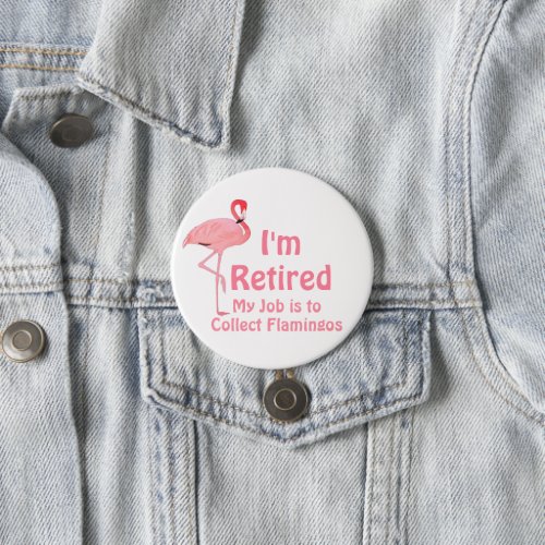 Funny Lawn Flamingo Retirement Party Gag Gift Button