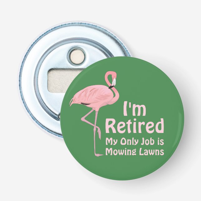 Funny Lawn Flamingo Retirement Party Gift Bottle Opener (Front)