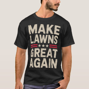 Funny Lawn Mower Art For Men Women Lawn Mowing Lan T-Shirt
