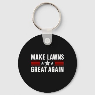 Funny Lawn Mower Dad Gardener Make Lawns Great Aga Keychain