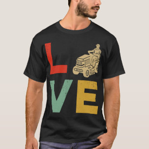 Funny Lawn Mower Mowing Love Yard Work Vintage Law T-Shirt
