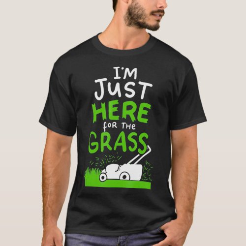 Funny Lawn Mowing And Lawn Care Gift For Lawn T_Shirt