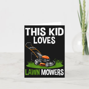 Funny Lawn Mowing For Kids Lawn Mower Farm Gardeni Card
