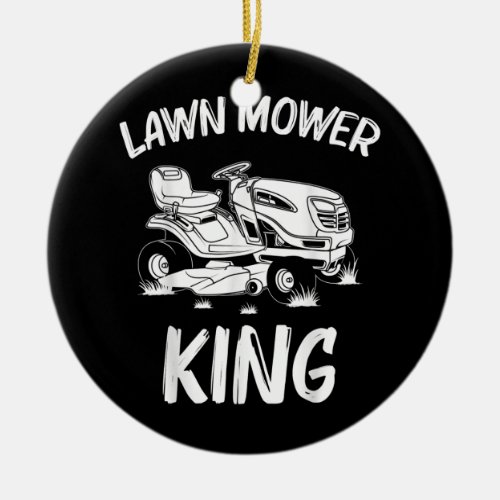 Funny Lawn Mowing Gift For Men Dad Lawn Mower Ceramic Ornament