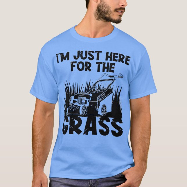 Funny Lawn Mowing Gift For Men Landscaping _10 T-Shirt (Front)