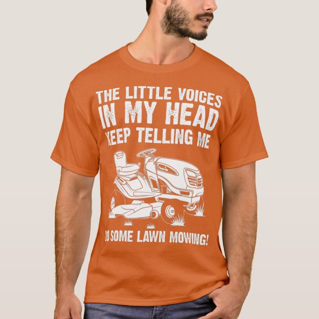 Funny Lawn Mowing Gift Men Women Lawn Mower Farm T-Shirt (Front)