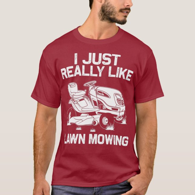 Funny Lawn Mowing Gift Men Women Lawn Mower Farm T-Shirt (Front)
