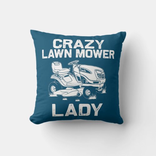 Funny Lawn Mowing Gift Women Mom Lawn Mower Farm Throw Pillow