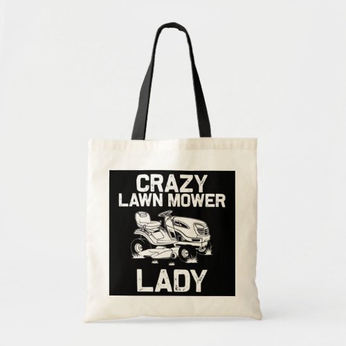Funny Lawn Mowing Gift Women Mom Lawn Mower Farm Tote Bag
