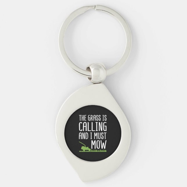 Funny Lawn Mowing - The Grass Is Calling  Keychain (Front)