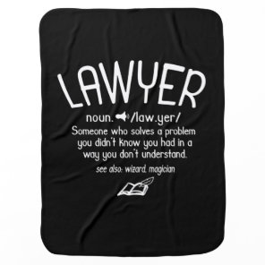 Funny Lawyer Definition Baby Blanket