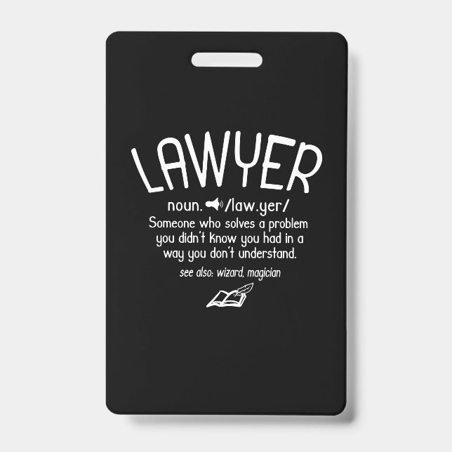 Funny Lawyer Definition Badge (Front)