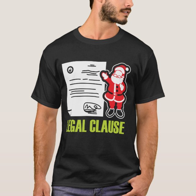 Funny Lawyer Gift Legal Santa Clause T-Shirt (Front)