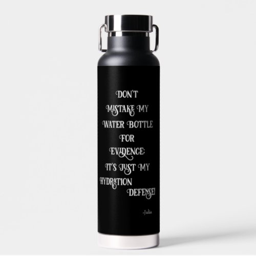 Funny Lawyer Humor Quote  Legal Personalized Water Bottle