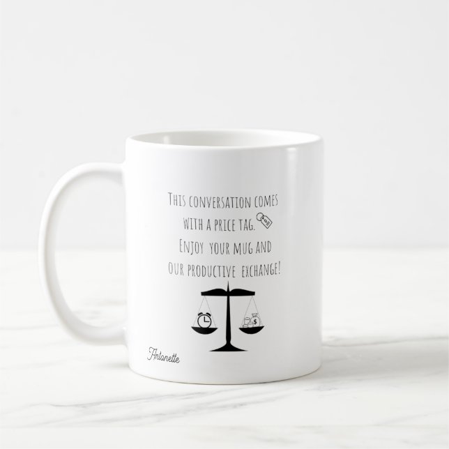 Funny Lawyer Im Billing You For This Conversation  Coffee Mug (Left)