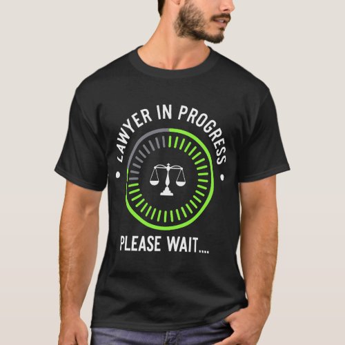 Funny Lawyer in Progress Gift T_Shirt