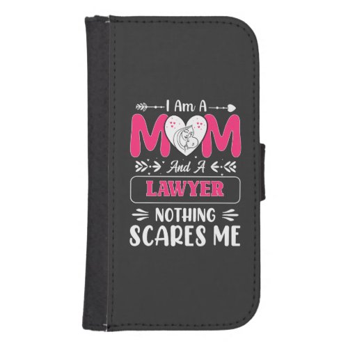 Funny Lawyer Mom Lawyer Mom Funny Galaxy S4 Wallet Case