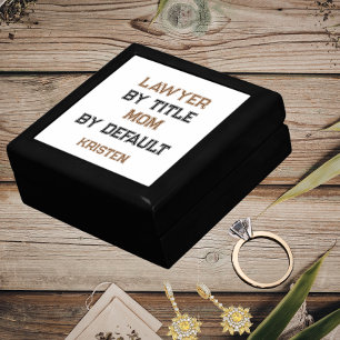 Funny lawyer mom, mother's day gift box