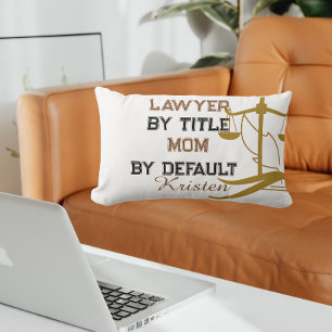 Funny lawyer mom, mother's day law  lumbar pillow