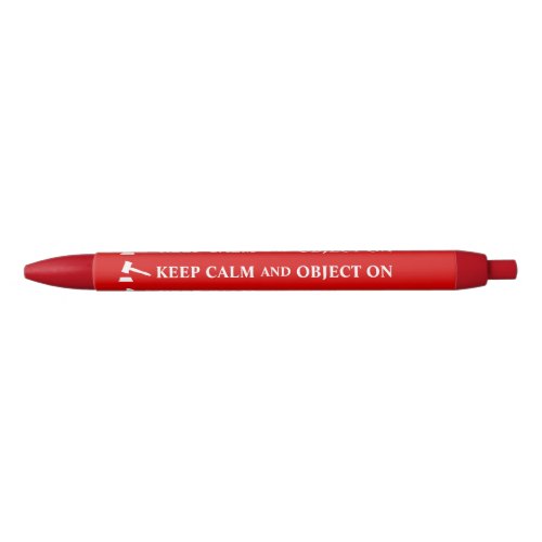 Funny Lawyer Pen Keep Calm and Object On Custom