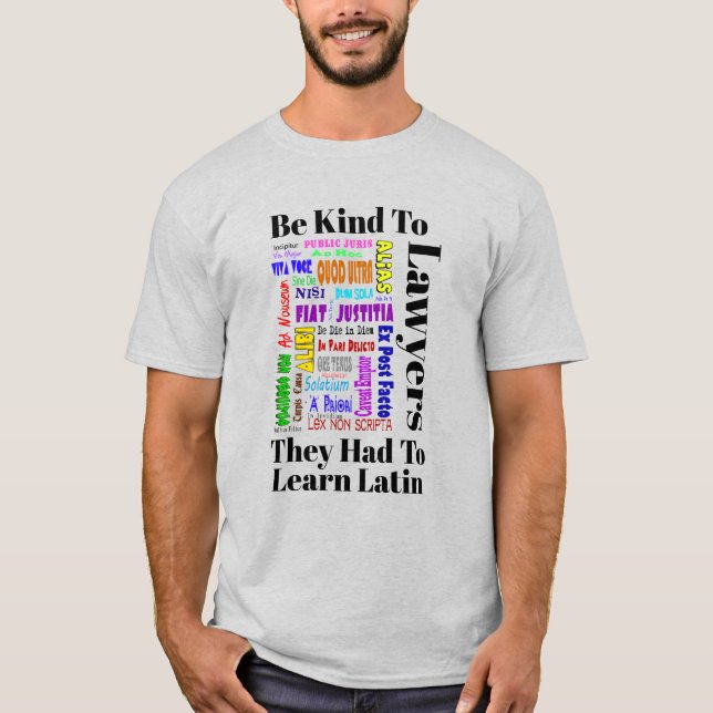 Funny Lawyers Legal Latin Terms T-Shirt (Front)